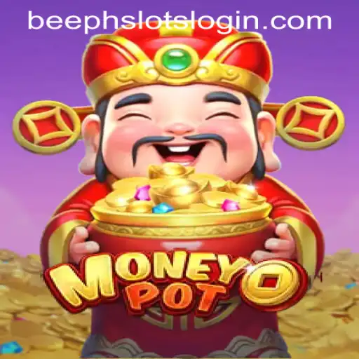 Exploring MoneyPot: The Ultimate Guide to BEEPH SLOTSLOGIN